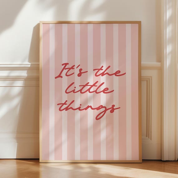 Its The Little Things Print Cute Pink Red Bedroom Decor Girly Wall Art Love Quote Home