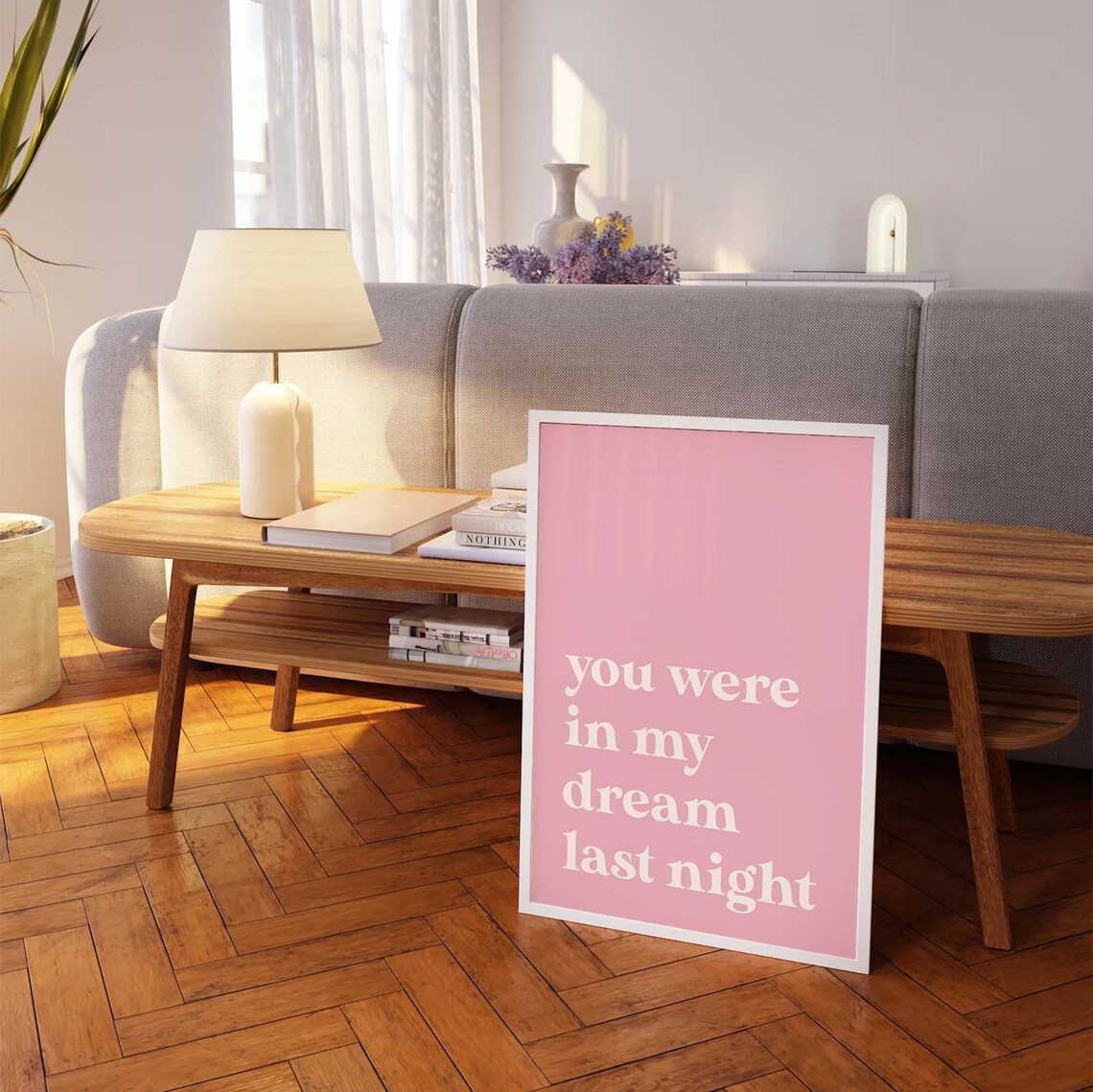 You Were in My Dream Last Night Pink Romantic Quote Typography Poster - Image 2