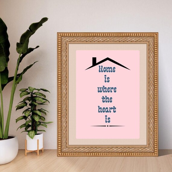 Home Is Where The Heart Is Sweet Blush Pink Typography Poster