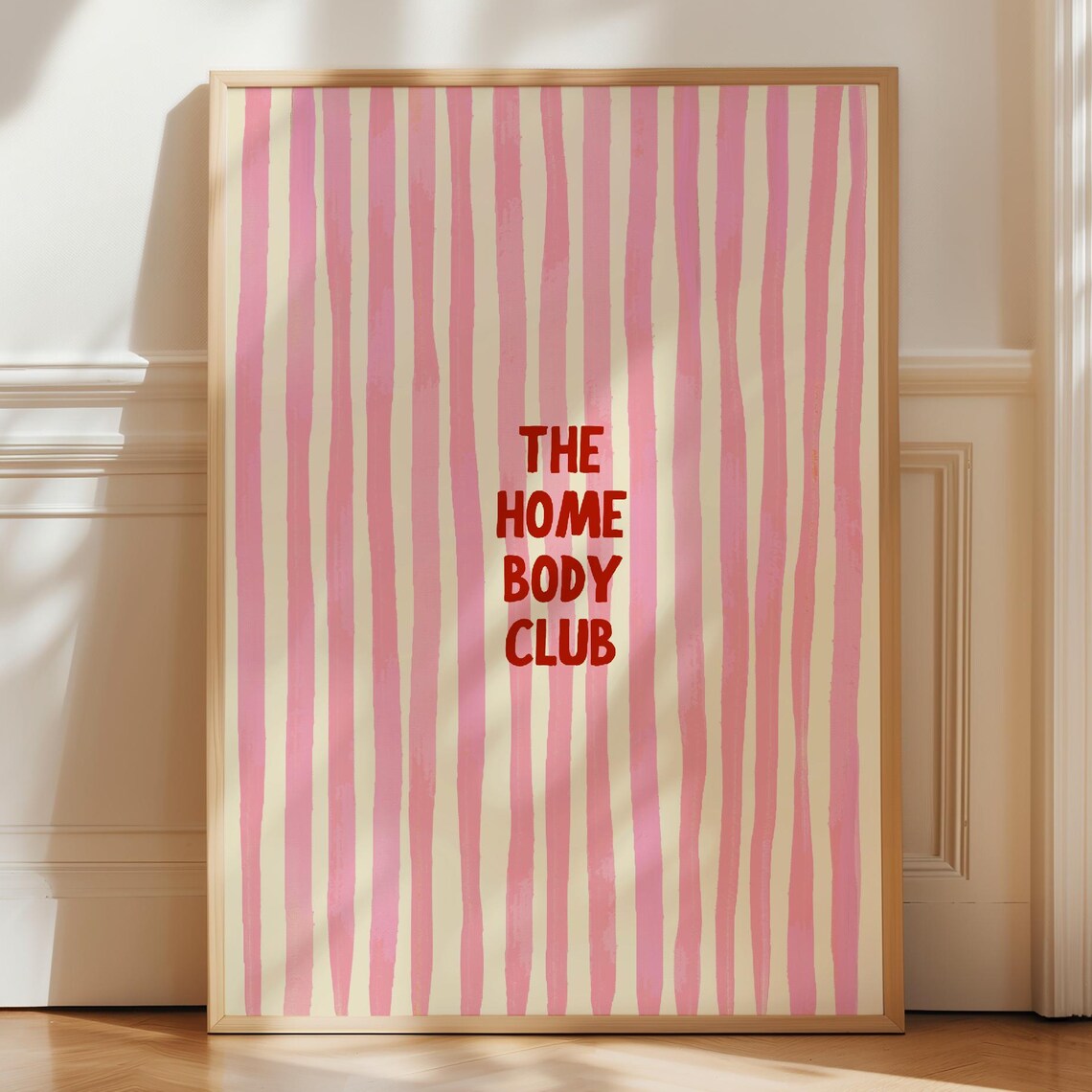 The Home Body Club Red Retro Quote Pink Striped Typography Poster