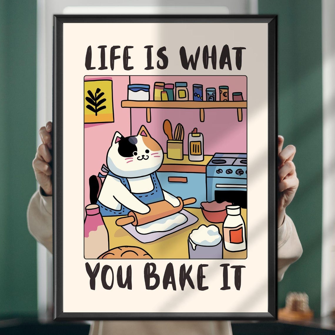 Life Is What You Bake It Cute Cat Baking Kitchen Funny Poster