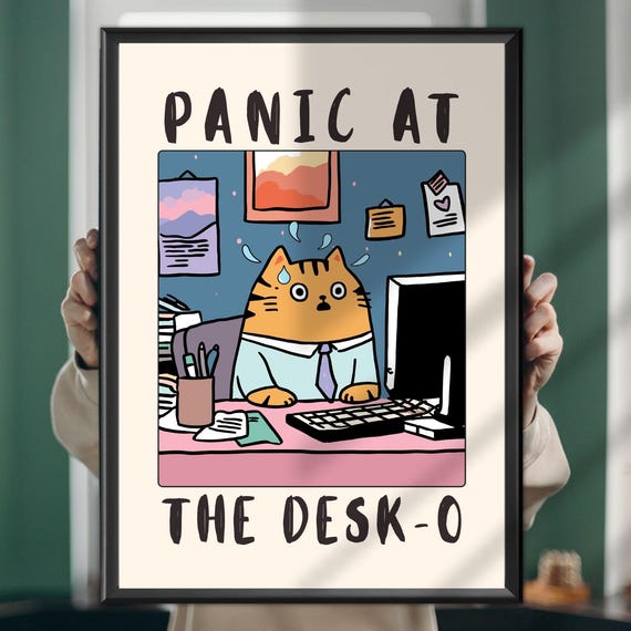 Panic At The Desko Cat Poster, Office Humor Art Print
