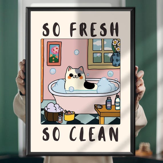 Funny Cat Bathroom Poster So Fresh Clean Wall Art For Toilet Decor Print Pet Humor Laundry Room