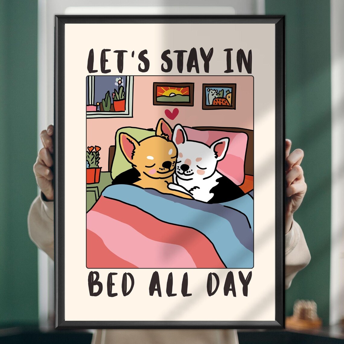 Lets Stay In Bed All Day Funny Cozy Dogs Cartoon Quote Poster