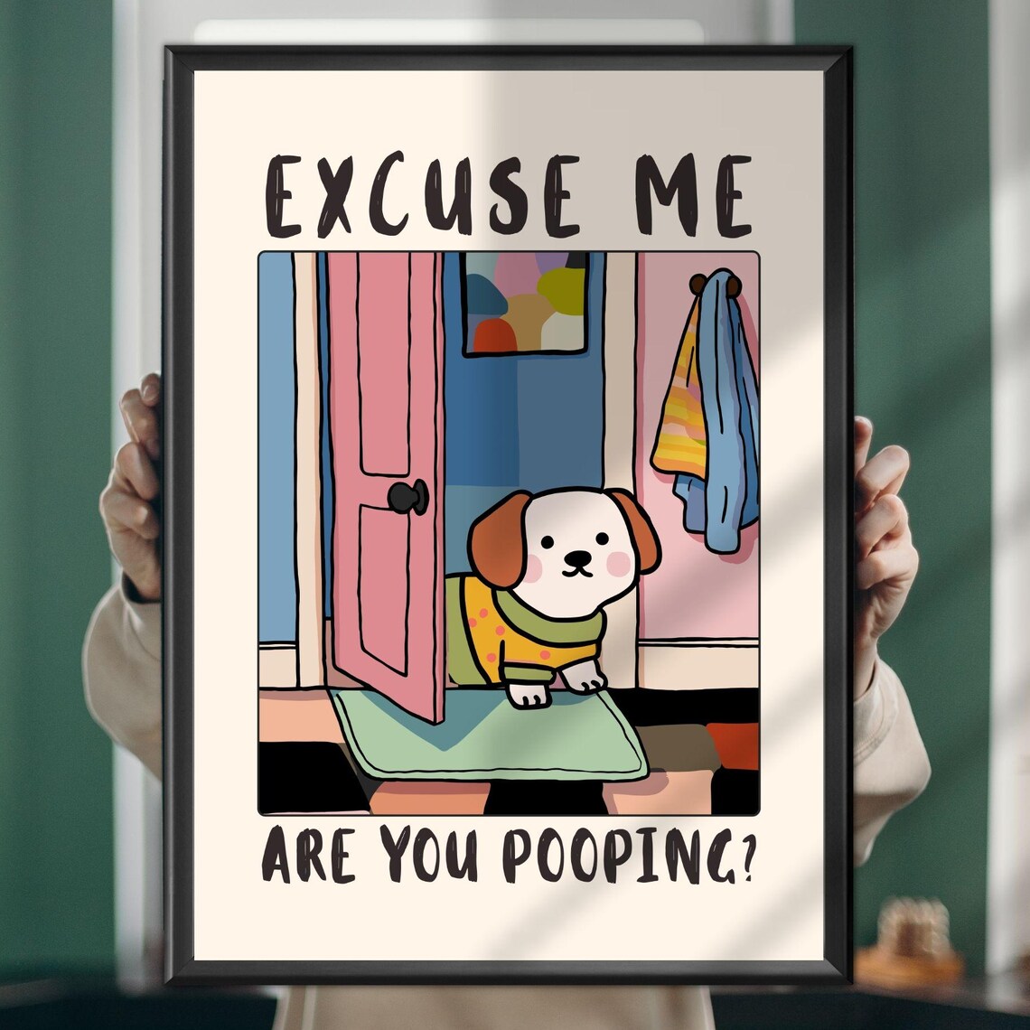 Funny Dog Bathroom Wall Art, Toilet Humor Poster
