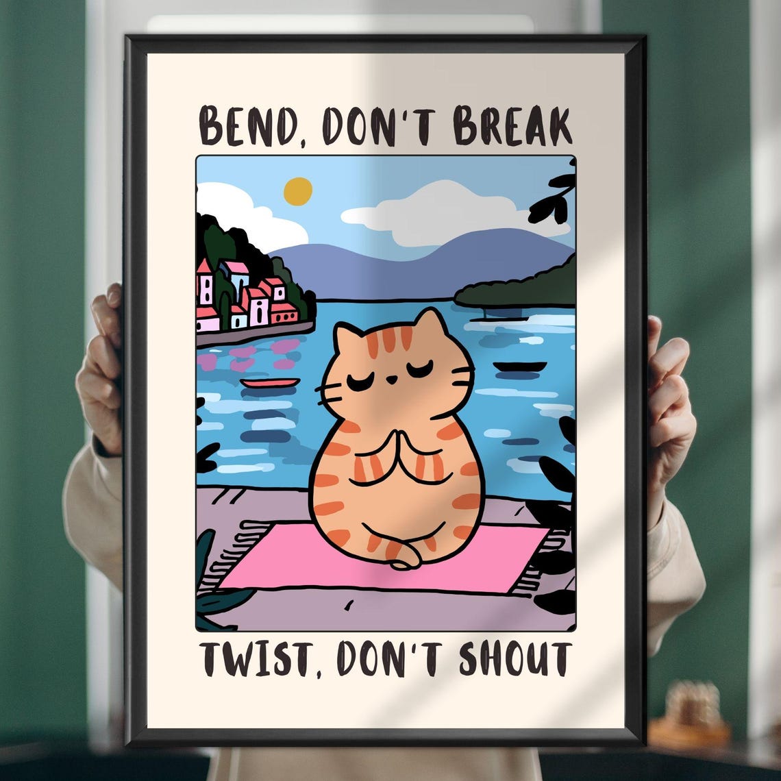 Bend Do Not Break Yoga Cat Lake Meditation Funny Animal Poster