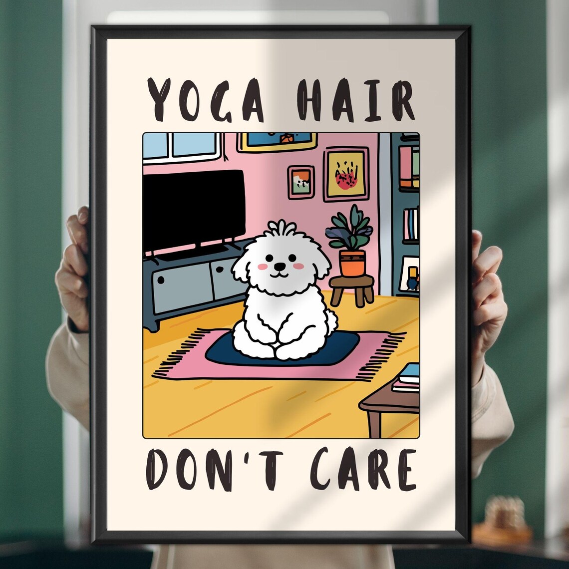 Yoga Hair Don't Care Cute Funny Meditating Dog Cartoon Poster