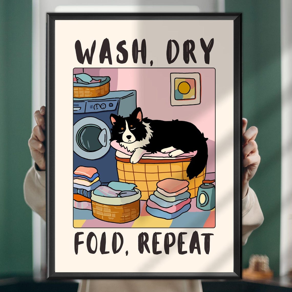 Wash Dry Fold Repeat Border Collie Funny Laundry Room Dog Poster