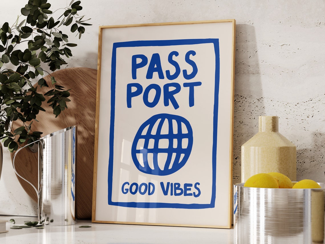Blue Passport Good Vibes Globe Hand Lettered Travel Quote Poster - Image 3