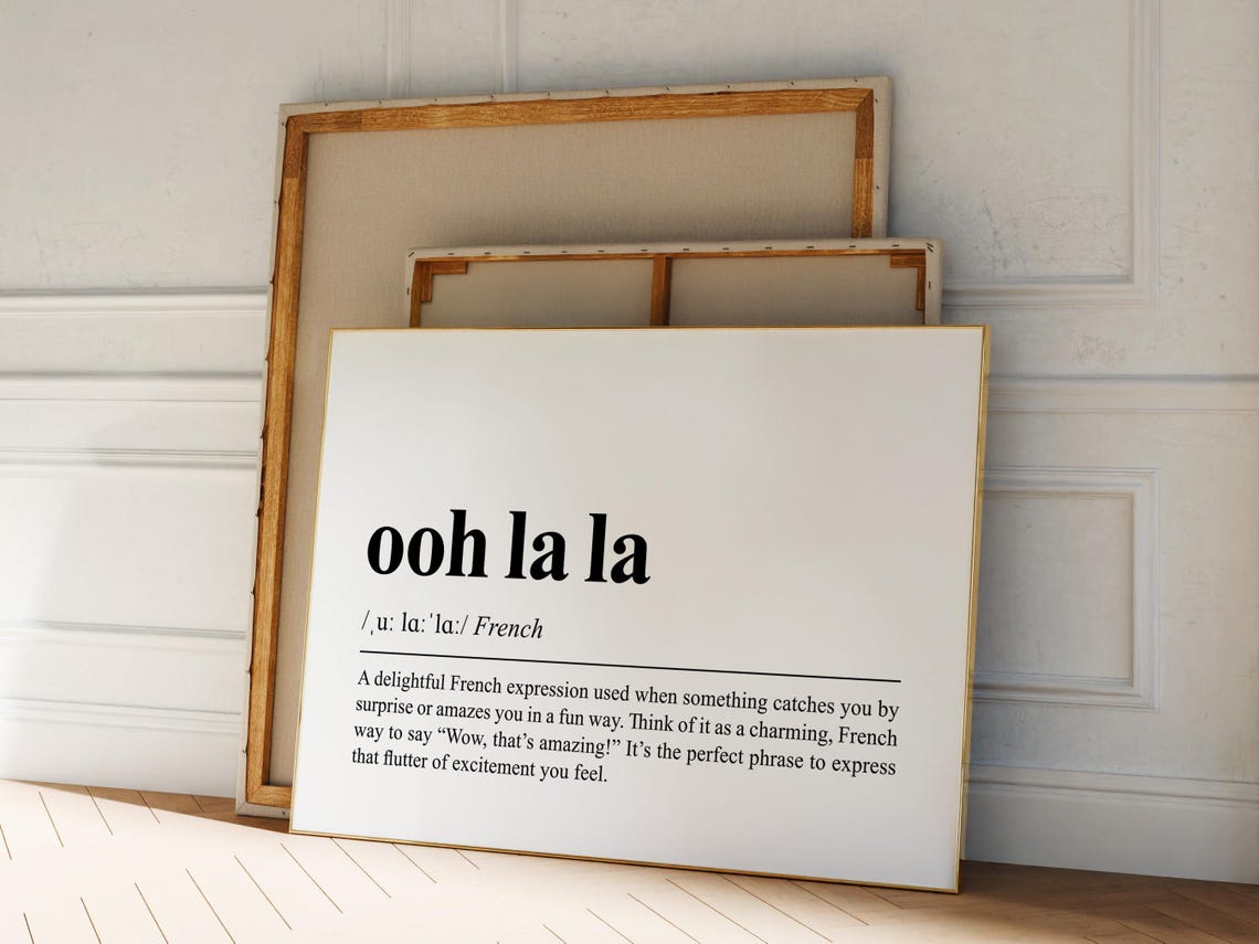 Oh La La Print French Definition Wall Art French Quote Print Girly Art Print Ooh La La Quote Print French Aesthetic Poster - Image 2