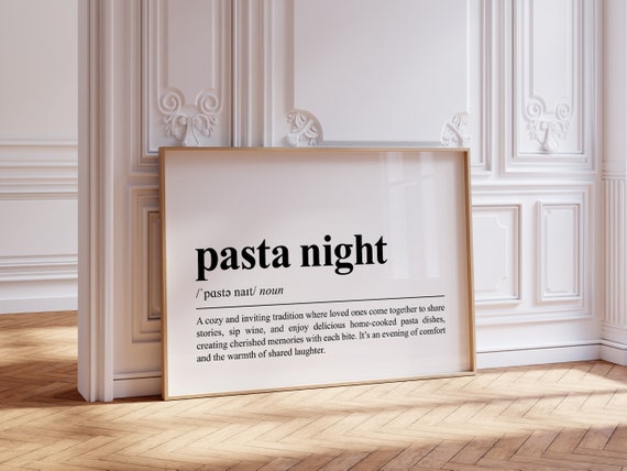 Pasta Night Definition Print Spaghetti Quote Wall Art Italian Food Poster Cute Kitchen Wall Decor Pasta Lover Wall Art