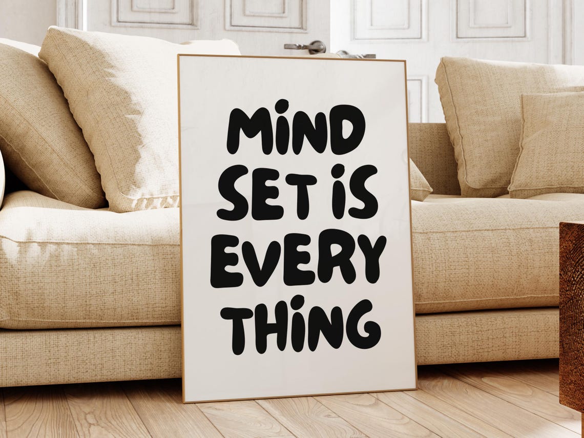 Mindset Is Everything Print Motivational Classroom Wall Art Inspirational Home Office Quote Positive Workspace Decor