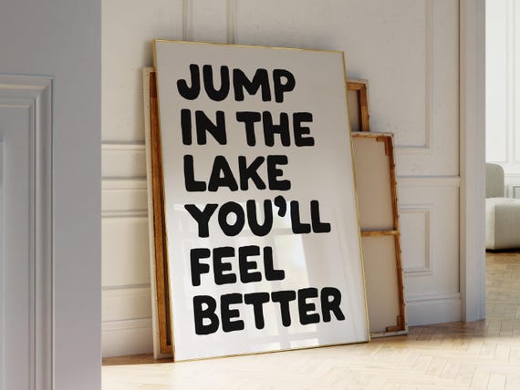 Jump In The Lake Print House Decor Trendy Summer Quote Gift Cute Wall Art