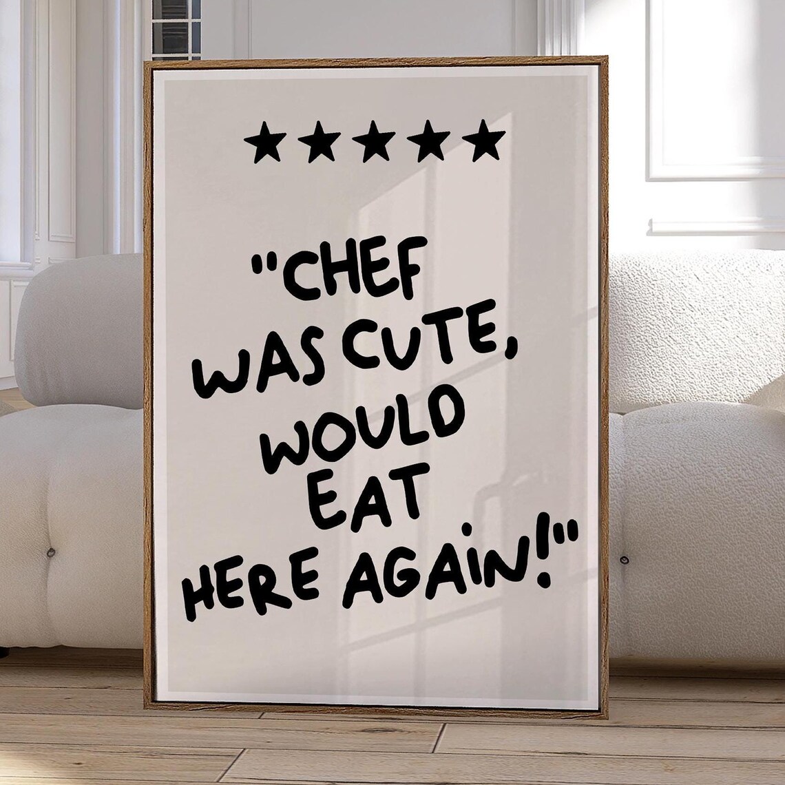Chef Was Cute 5 Star Review Kitchen Poster