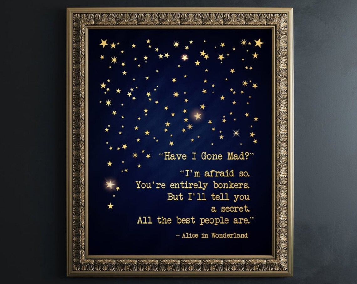 Alice In Wonderland Quote Poster, Classic Book Quote