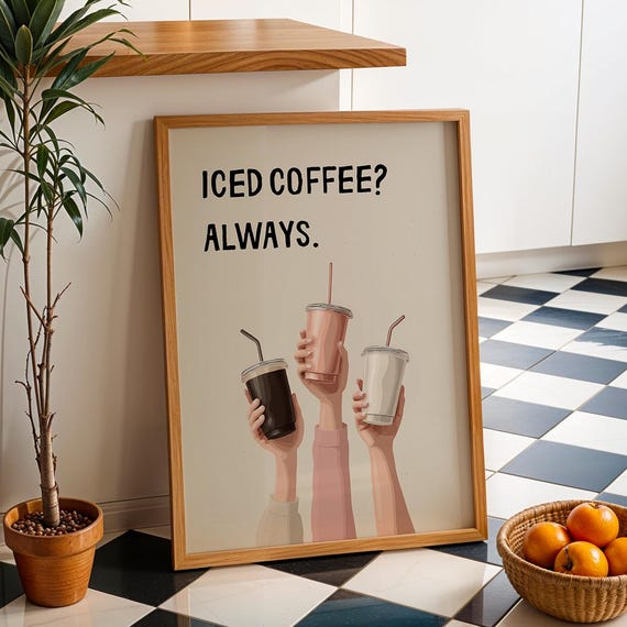 Iced Coffee Wall Art Lover Bar Decor Kitchen Print Home