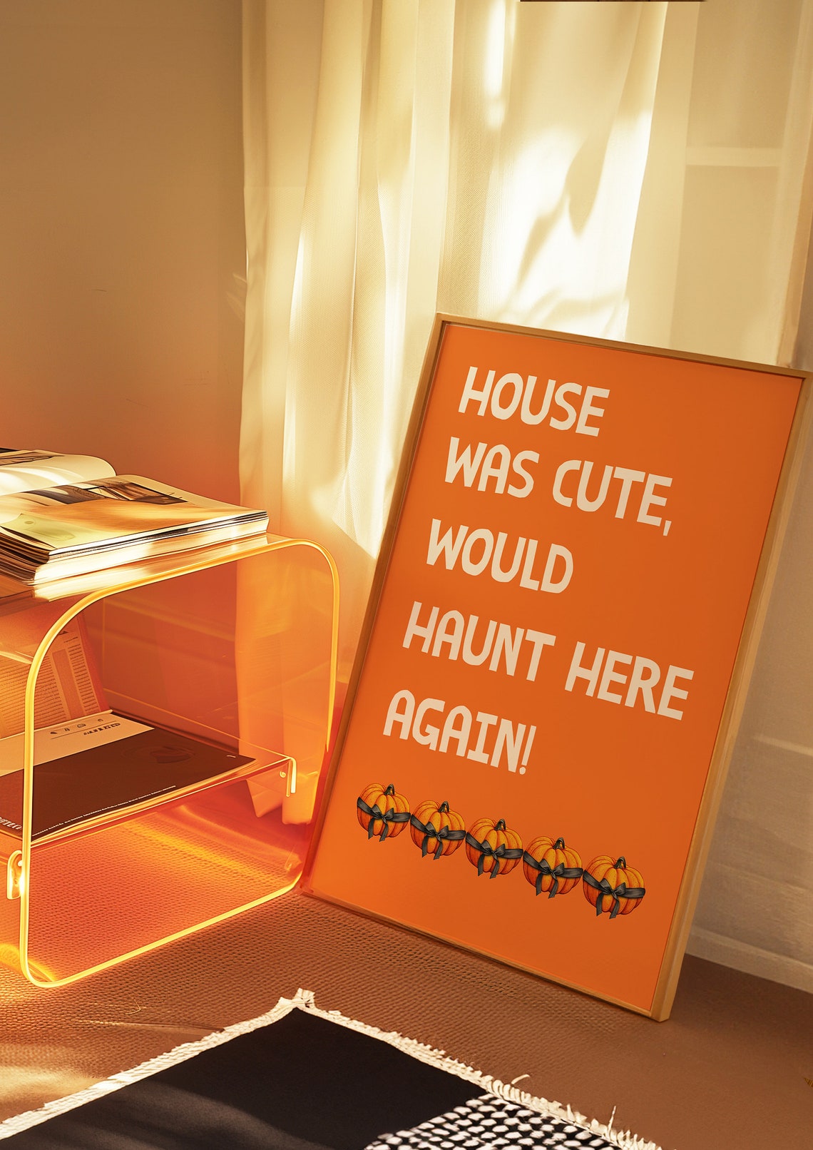 House Was Cute Would Haunt Here Again Funny Pumpkin Halloween Poster - Image 4