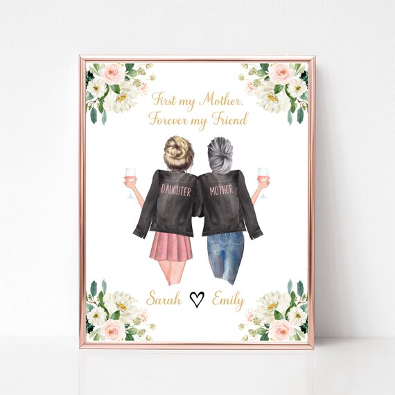 First My Mother Forever My Friend Wine Toast Keepsake Portrait Poster