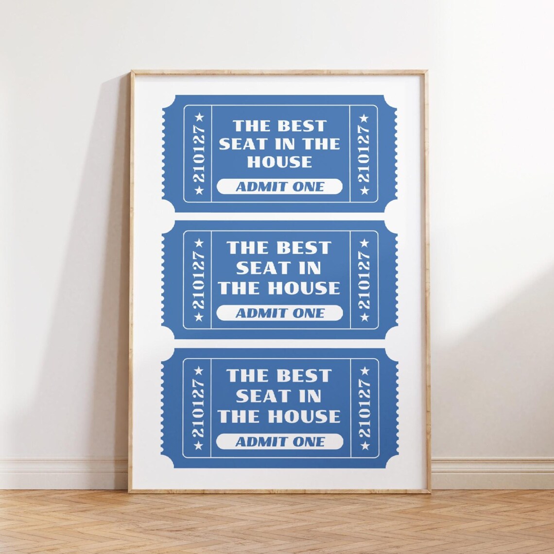 Best Seat in the House Vintage Blue Admit One Ticket Stub Poster