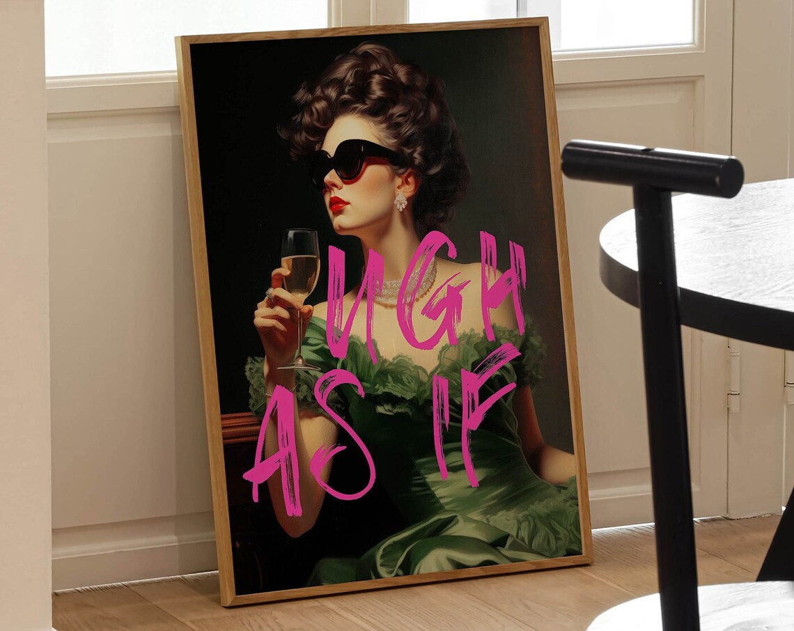 Ugh As If Sassy Quote Vintage Bar Cart Art Print