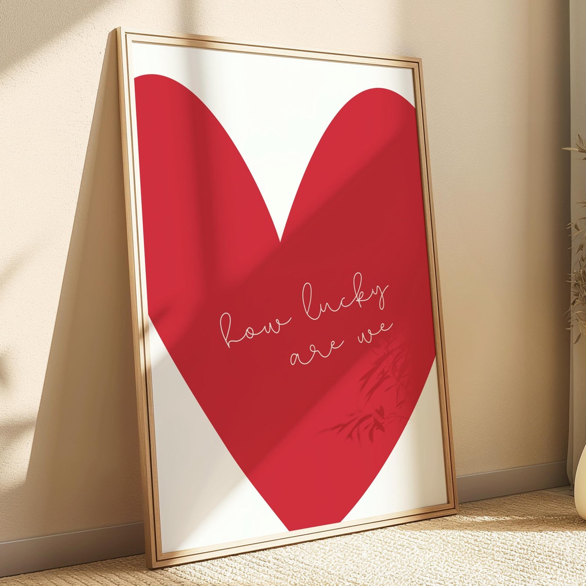 How Lucky Are We Red Heart Script Minimalist Love Quote Poster