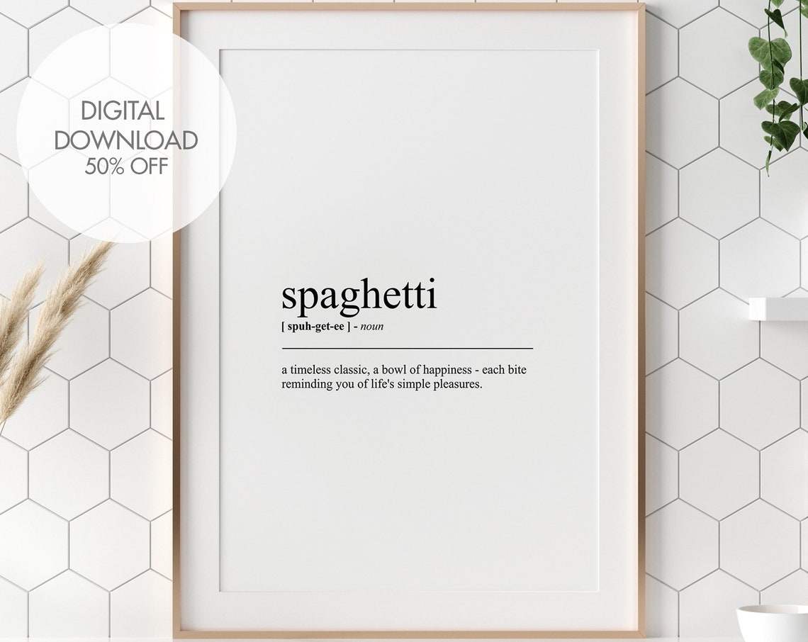 Spaghetti Funny Definition Food Dictionary Art Kitchen Poster