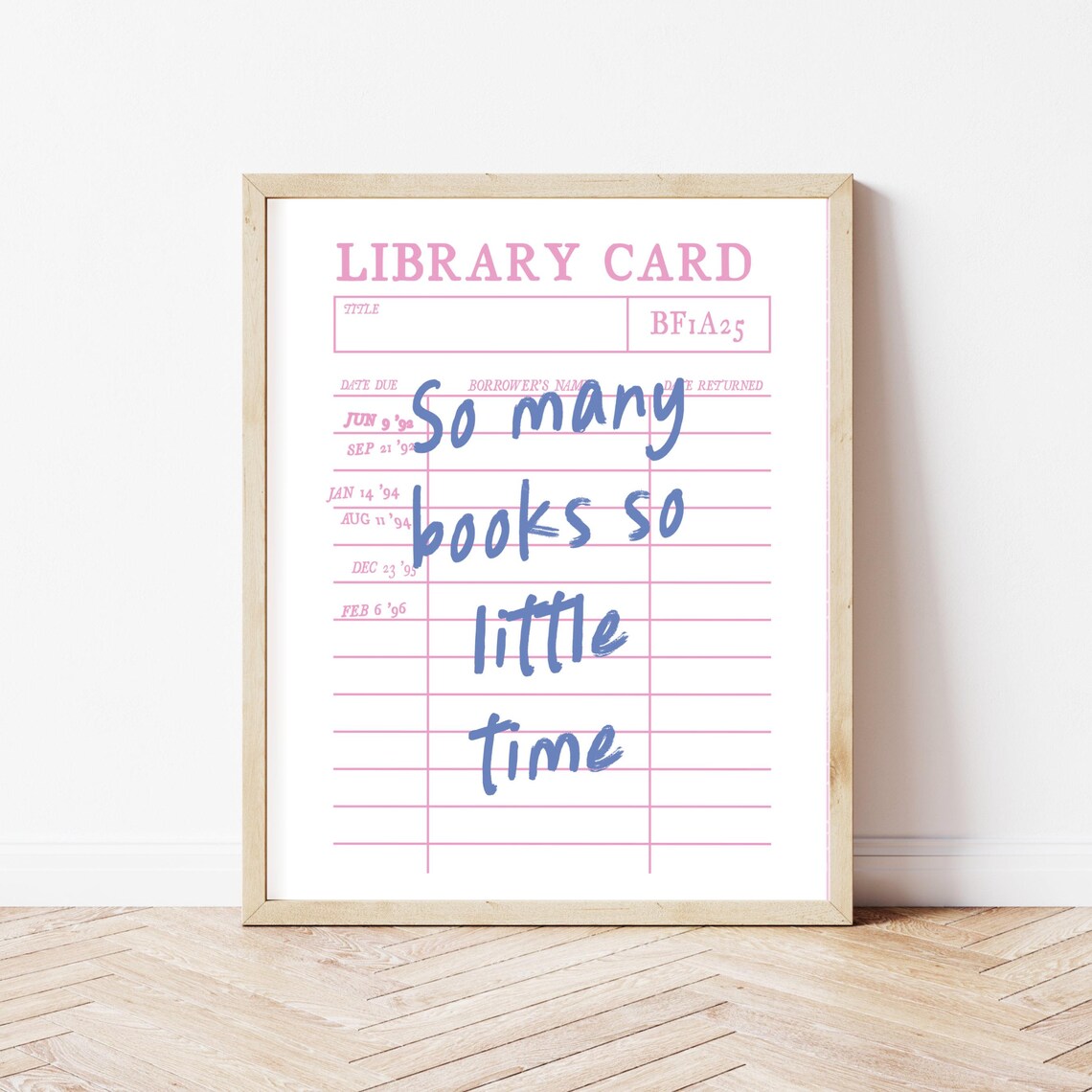 So Many Books So Little Time Library Card Pink Book Lover Poster - Image 2