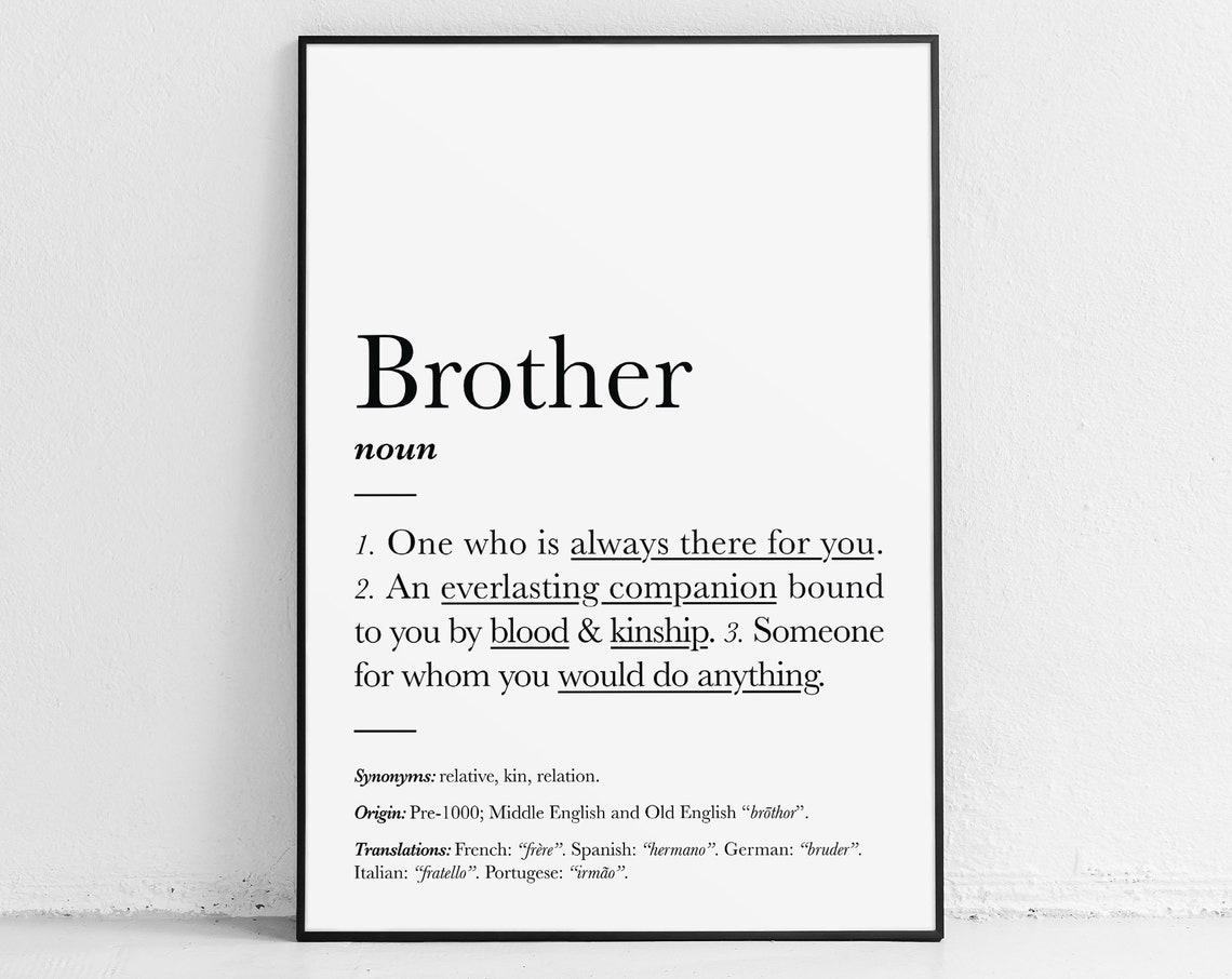 Brother Print Gift Wall Art In Law Definition Poster Brotherly Love Sibling Gifts Sibling Decor Memorial Brothers Print Birthday