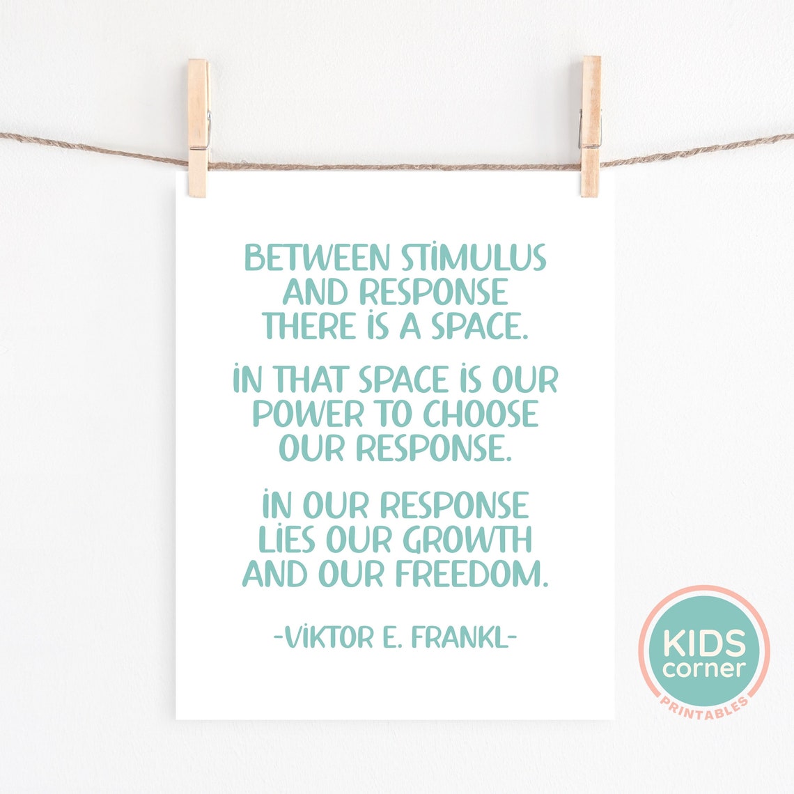 Viktor Frankl Stimulus Response Space Teal Typography Quote Poster - Image 3