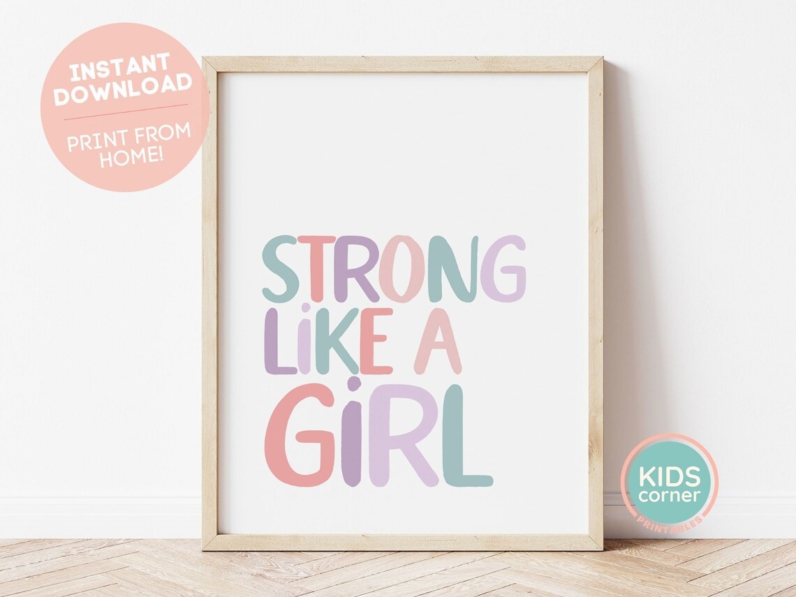 Strong Like A Girl Quote, Nursery Affirmation Art Print