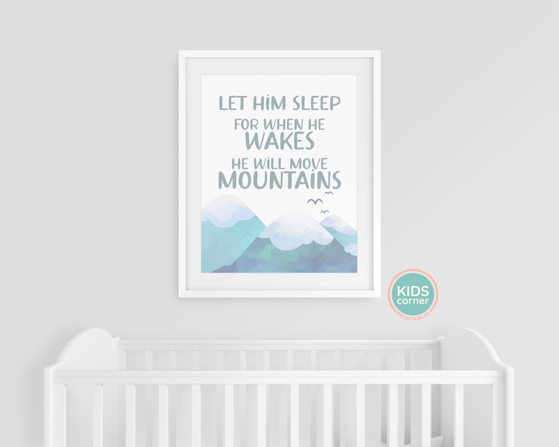Let Him Sleep, Move Mountains Kids Decor Art Print - Image 2