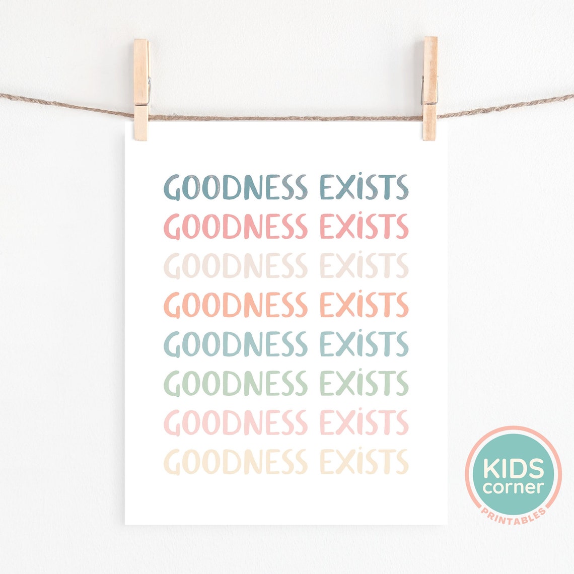 Goodness Exists Repeated Rainbow Pastel Affirmation Kids Poster - Image 2