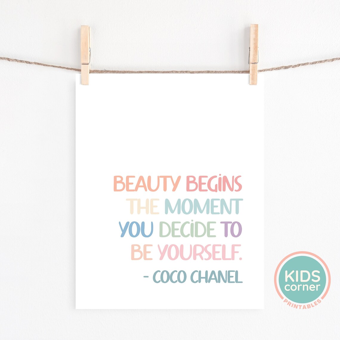 Beauty Begins The Moment You Decide To Be Yourself Art Print - Image 2