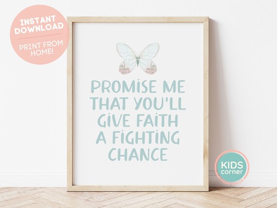 Give Faith A Fighting Chance Butterfly Teal Typography Quote Poster