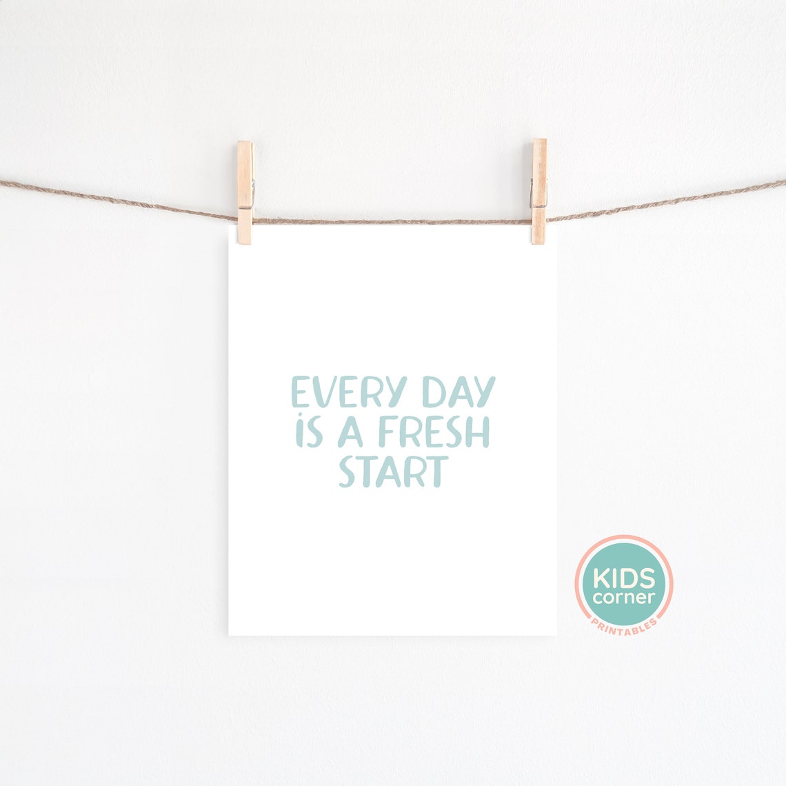 Every Day Is a Fresh Start Mint New Beginnings Morning Poster - Image 2