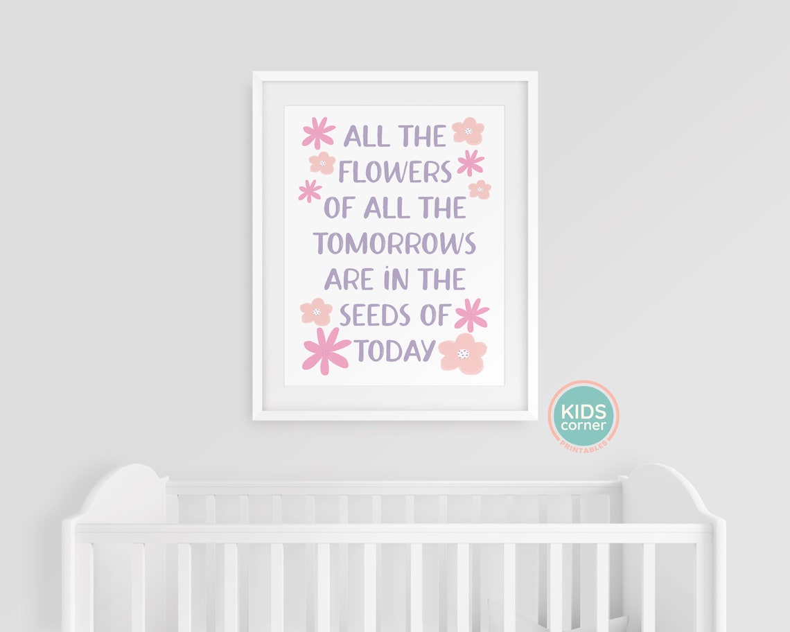 All The Flowers Of All The Tomorrows Are In The Seeds Of Today Print Positive Decor Flowers Art Art Flower - Image 3