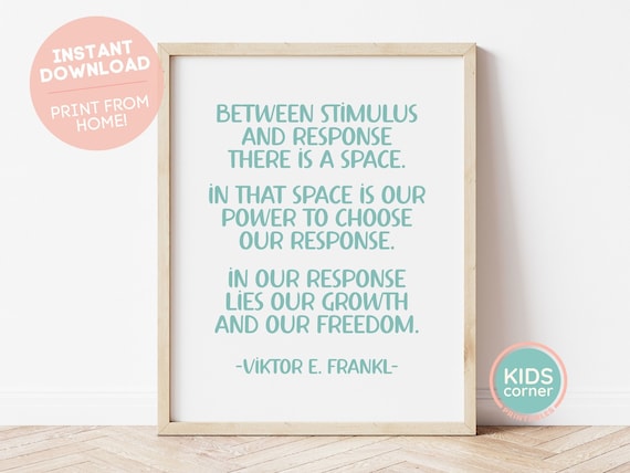 Viktor Frankl Stimulus Response Space Teal Typography Quote Poster