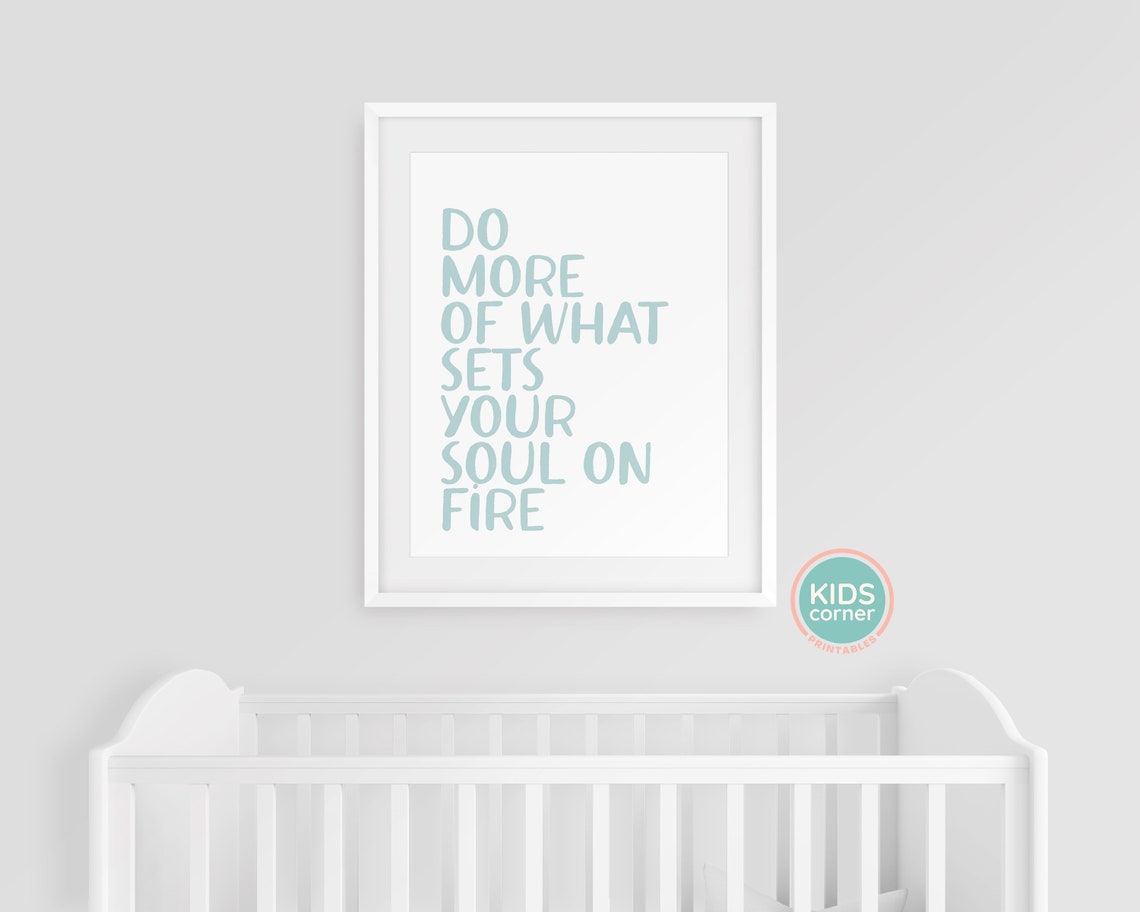 Do More Of What Sets Your Soul On Fire Seafoam Quote Wall Poster - Image 3