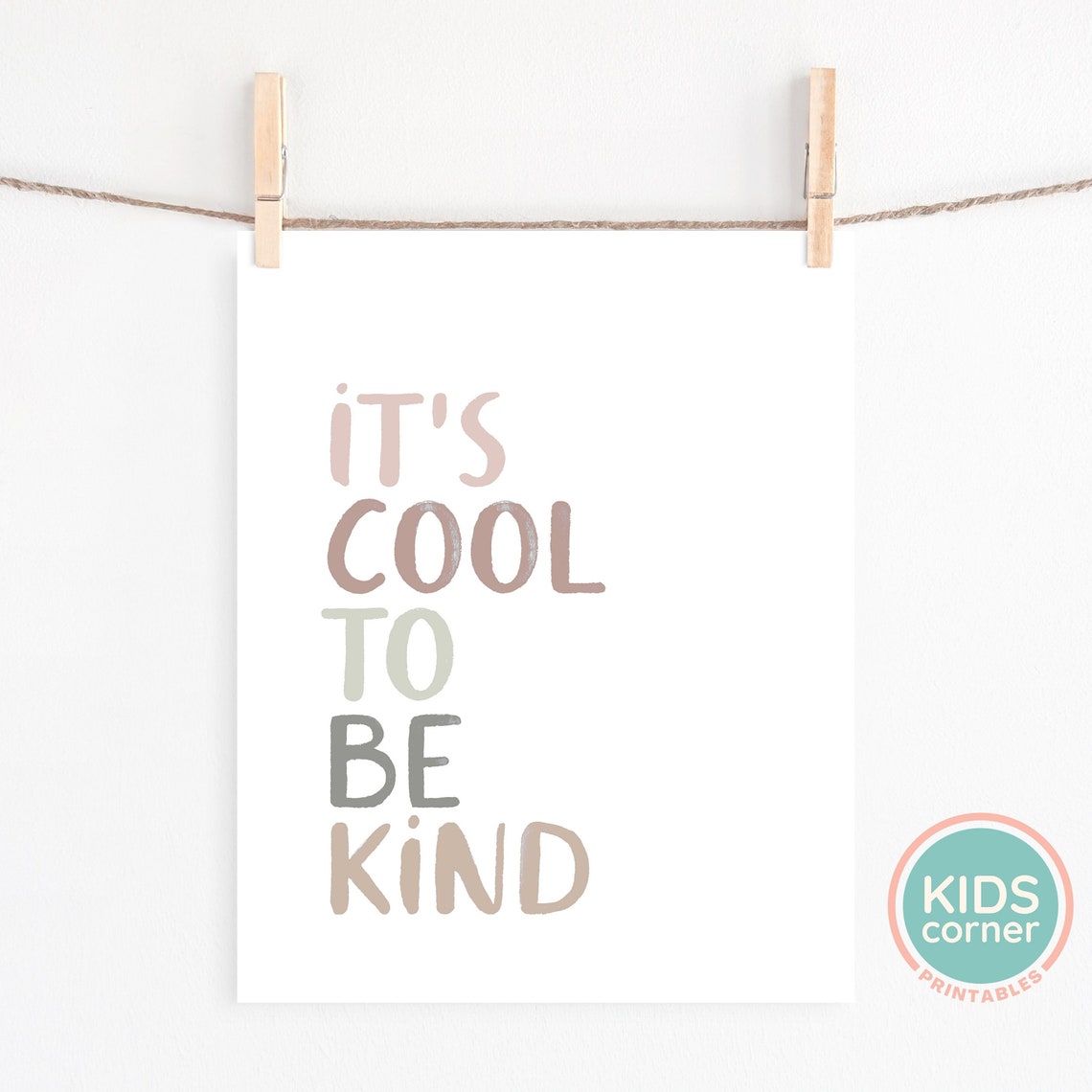 It Is Cool To Be Kind Pastel Neutral Kids Kindness Quote Poster - Image 2