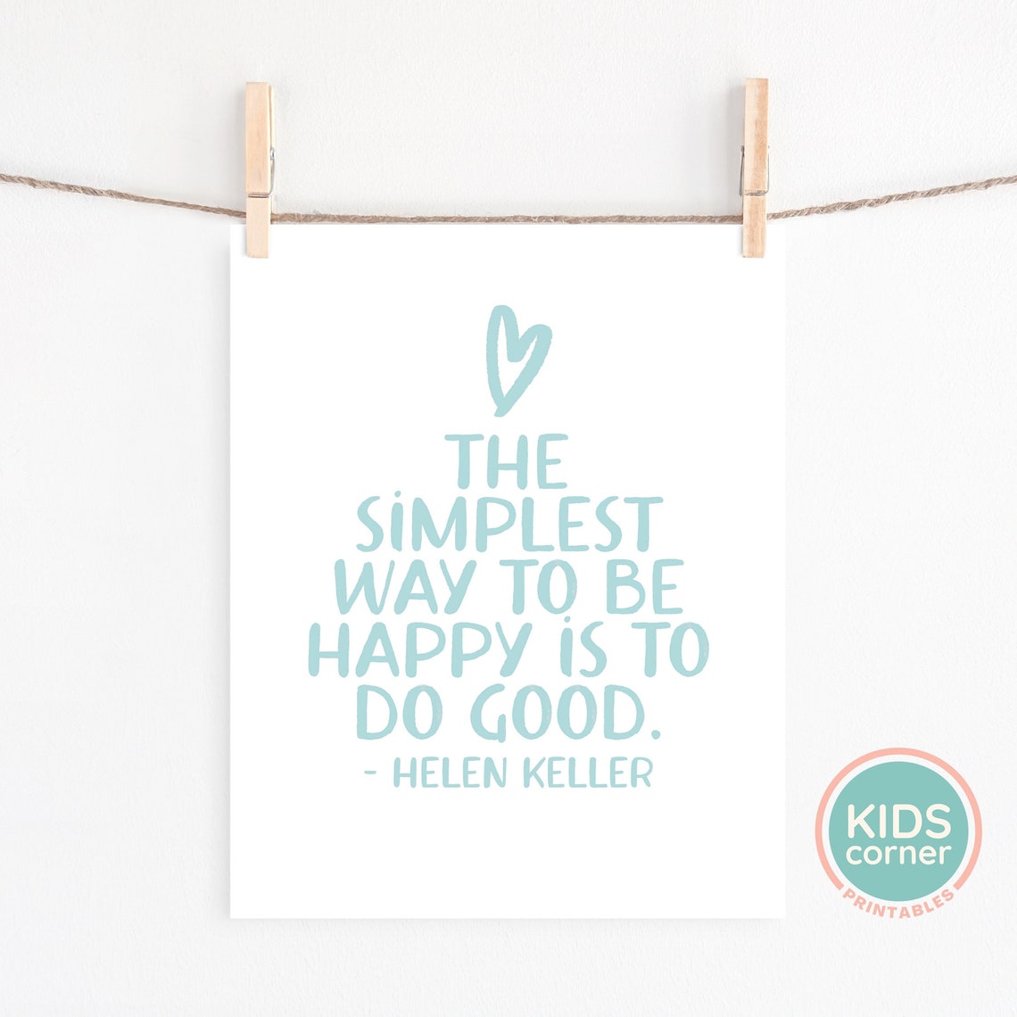 The Simplest Way To Be Happy Is To Do Good Helen Keller Quote Poster - Image 2