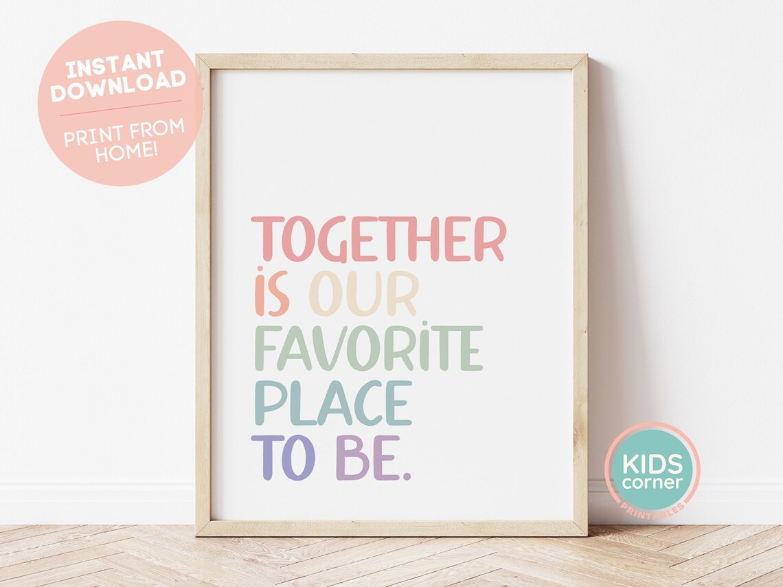 Together Is Our Favorite Place to Be Sweet Family Love Poster