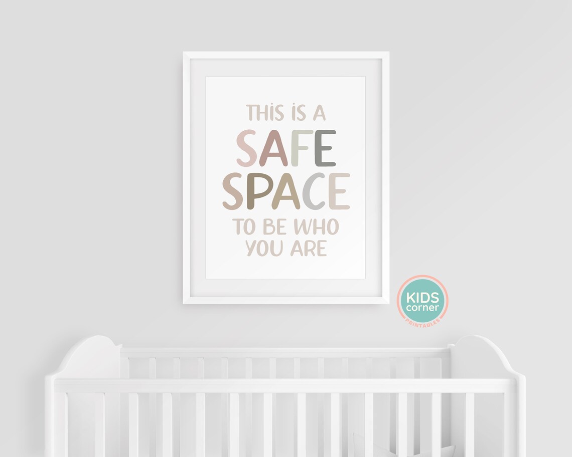 Safe Space To Be Who You Are Quote Art Print - Image 3