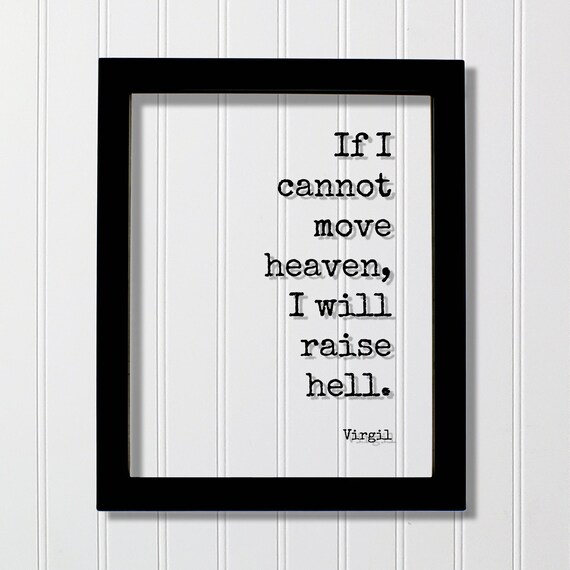Virgil Raise Hell Bold Floating Typewriter Quote Sign Poster