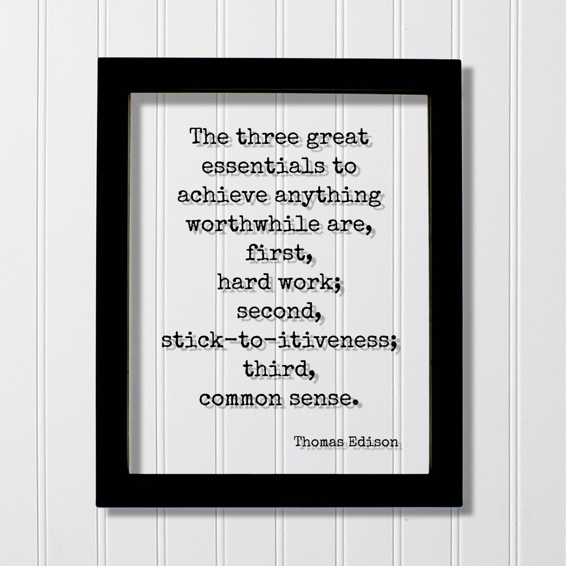 Thomas Edison Hard Work Quote Three Essentials Floating Poster
