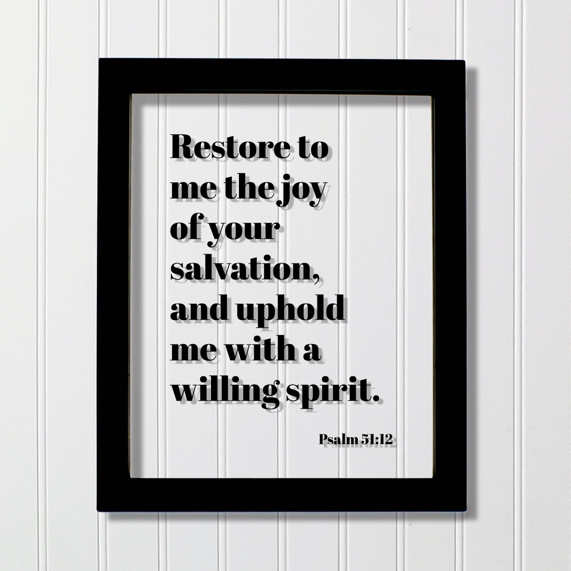 Psalm 51:12 Restore to Me the Joy of Your Salvation Scripture Poster