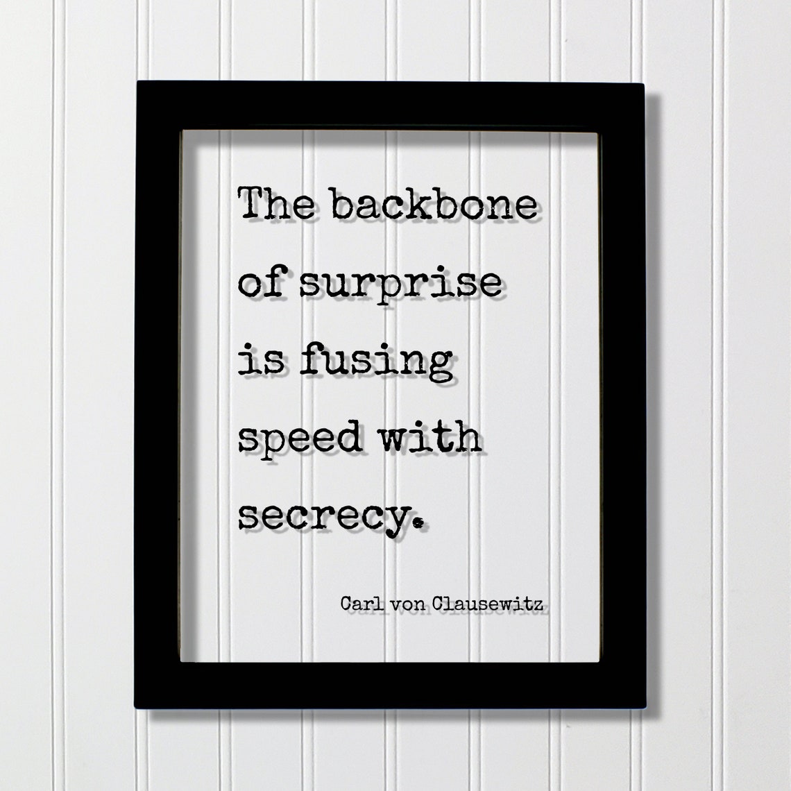 Carl Von Clausewitz Backbone Of Surprise Quote Motivational Print