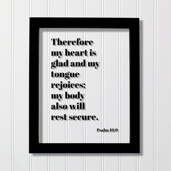 Psalm 16:9 Therefore My Heart Is Glad Hopeful Scripture Art Poster