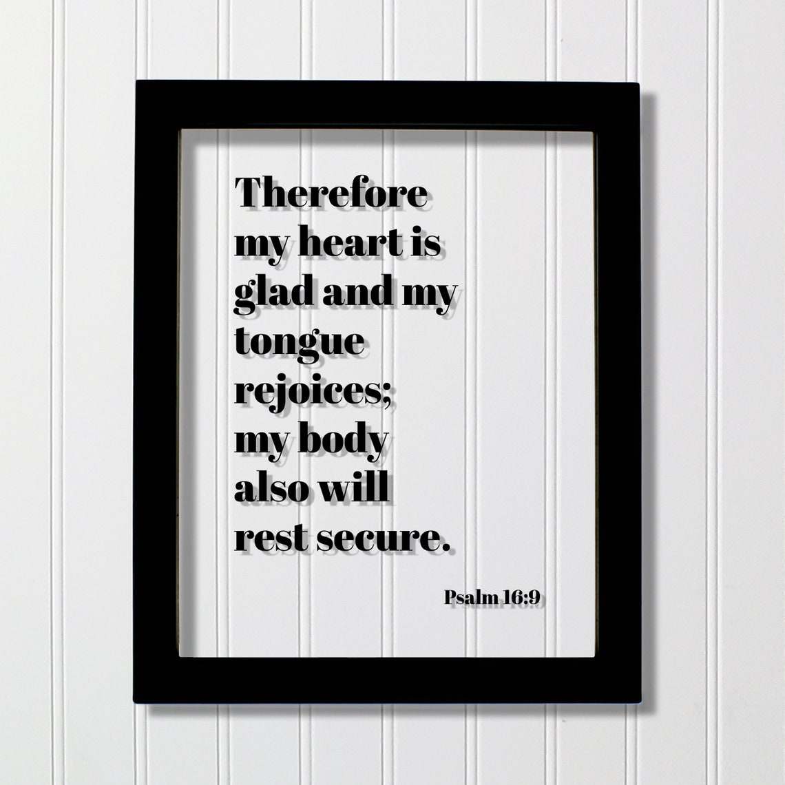 Psalm 16:9 Therefore My Heart Is Glad Hopeful Scripture Art Poster