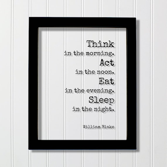 William Blake Think In The Morning Floating Quote Daily Routine Print