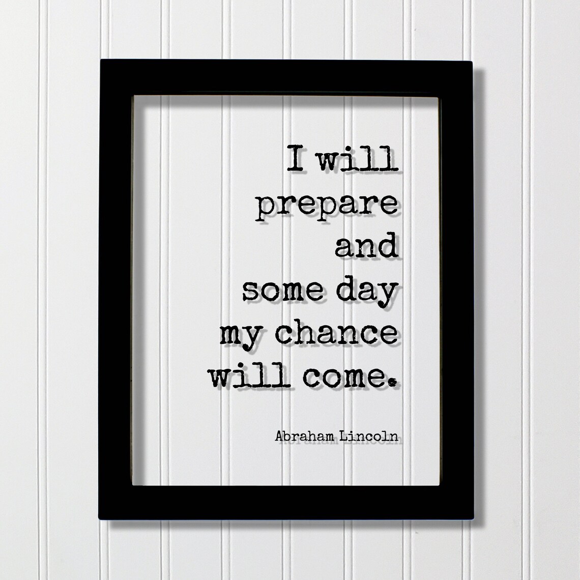 Abraham Lincoln Quote Poster, Preparation and Planning